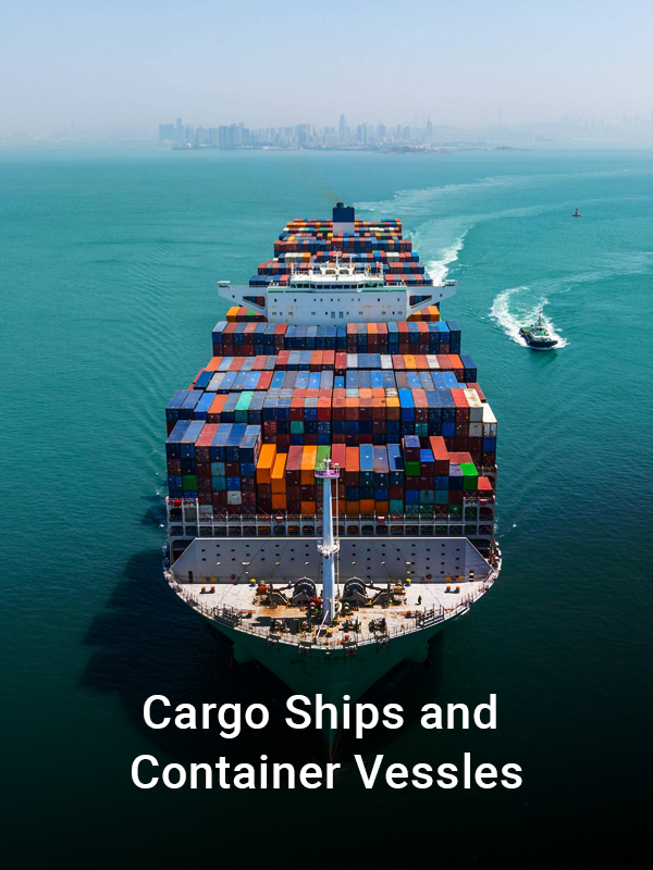 cargo Ships and Container Vessles cargo Ships and<br />
Container Vessles<br />